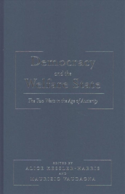 Democracy And The Welfare State The Two