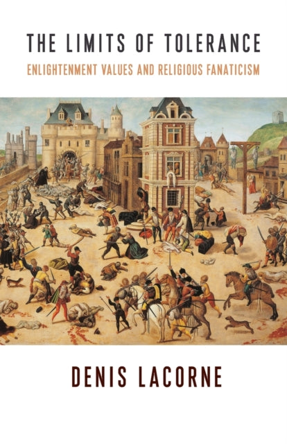 The Limits Of Tolerance Enlightenment V