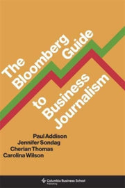 The Bloomberg Guide To Business Journal