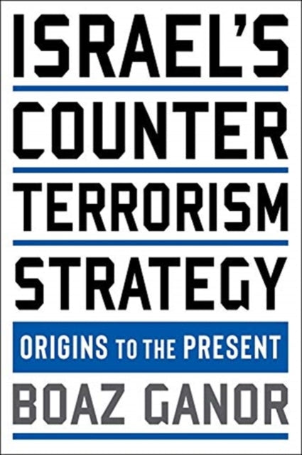 Israels Counterterrorism Strategy