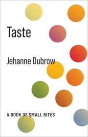 Taste A Book Of Small Bites By Dubrow, Jehanne