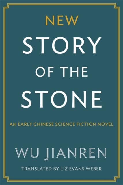 New Story Of The Stone An Early Chinese