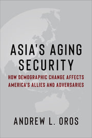 Asia S Aging Security