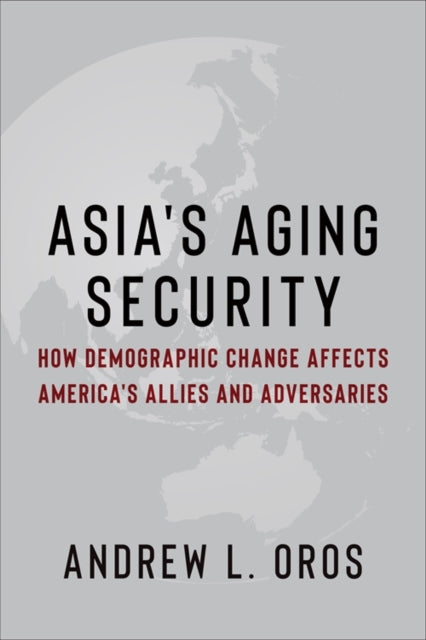 Asia S Aging Security