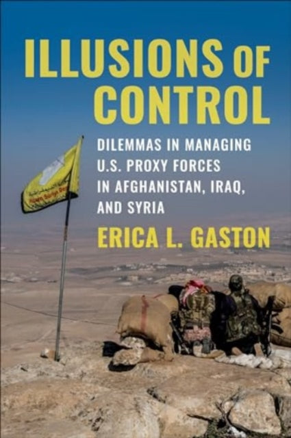 Illusions Of Control Dilemmas In Managi By Gaston, Erica L.