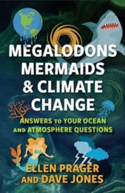 Megalodons Mermaids And Climate Change