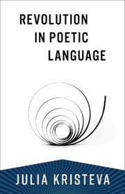 Revolution In Poetic Language