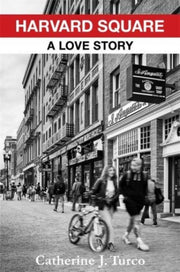 Harvard Square A Love Story