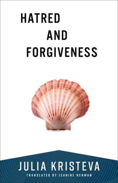 Hatred And Forgiveness