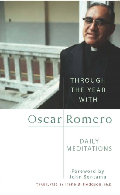 Through The Year With Oscar Romero