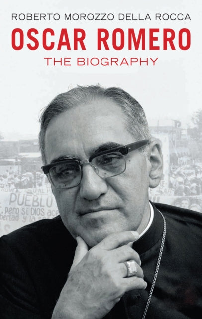Oscar Romero Biography