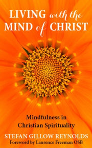 Living With The Mind Of Christ By Reynolds