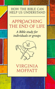 Approaching The End Of Life