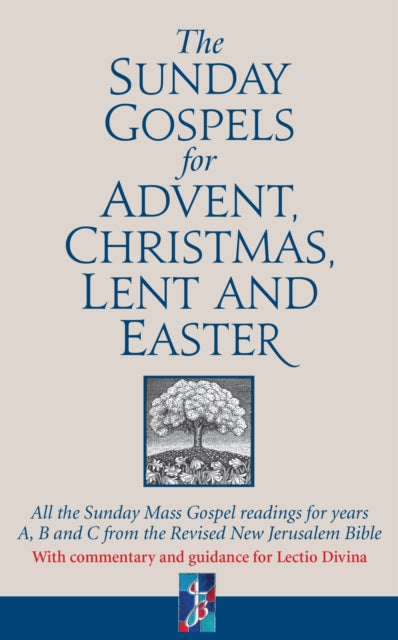 Sunday Gospels For Advent Christmas Lent