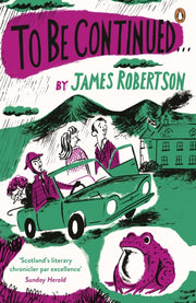 To Be Continued By Robertson, James