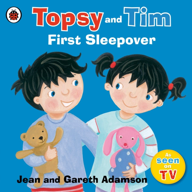 Topsy & Tim First Sleepover