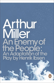 Enemy Of The People By Miller, Arthur