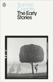 Early Stories Of Truman Capote By Capote, Truman