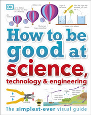 How To Be Good At Science Technology Eng