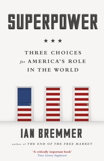 Superpower By Bremmer, Ian