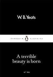 Terrible Beauty Is Born