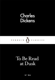 To Be Read At Dusk