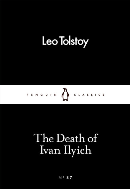 Death Of Ivan Ilyich By Tolstoy, Leo