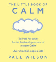 Little Book Of Calm By Wilson, Paul