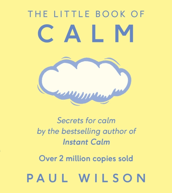 Little Book Of Calm By Wilson, Paul