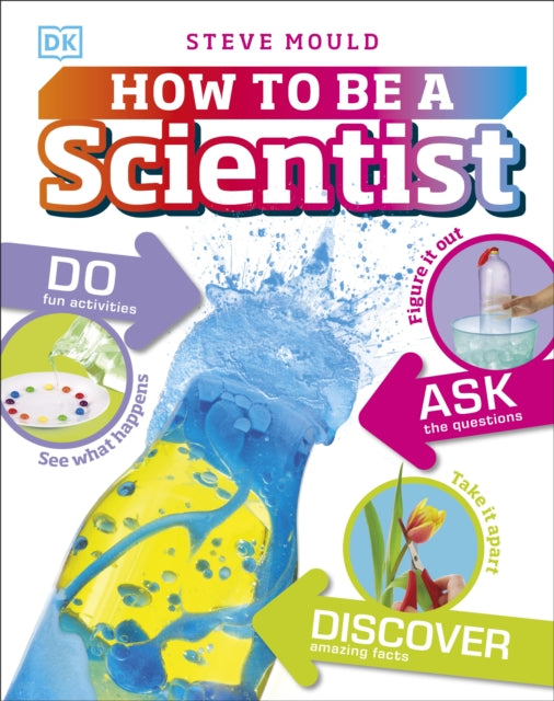 How To Be A Scientist