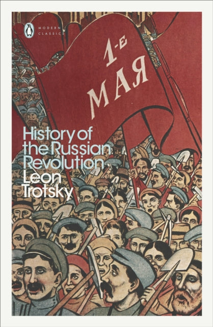 History Of The Russian Revolution