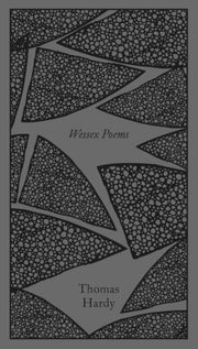 Wessex Poems & Other Verses
