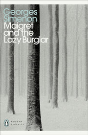 Maigret & The Lazy Burglar