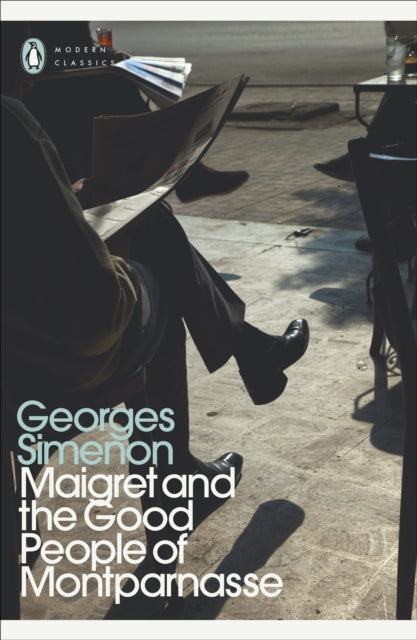 Maigret & The Good People Of Montparnass