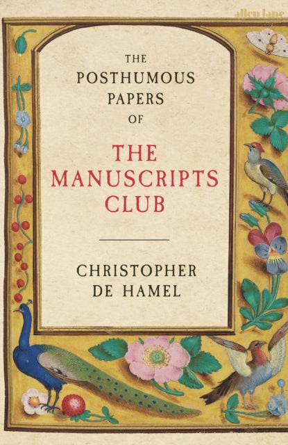 Posthumous Papers Of/manuscripts Club By Hamel, C De