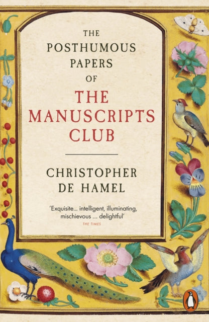 Posthumous Papers Of/manuscripts Club By Hamel, C De