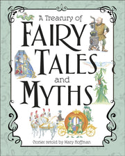 Treasury Of Fairytales & Myths By Hoffman, Mary(retold