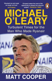 Michael O'leary: Turbulent Times By Cooper, Matt