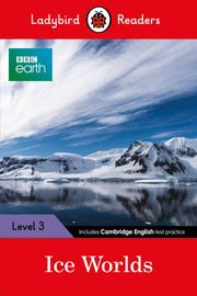 Bbc Earth Ice Worlds Ladybird Readers