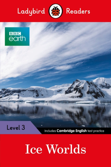 Bbc Earth Ice Worlds Ladybird Readers