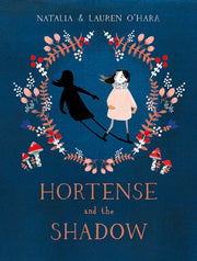 Hortense & The Shadow