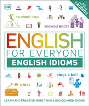 English For Everyone English Idioms By Dk