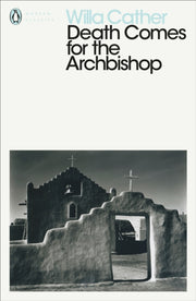Death Comes For The Archbishop