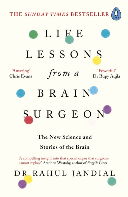 Life Lessons From A Brain Surgeon