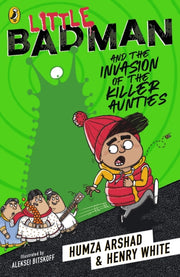 Little Badman & The Invasion/killer Aunt