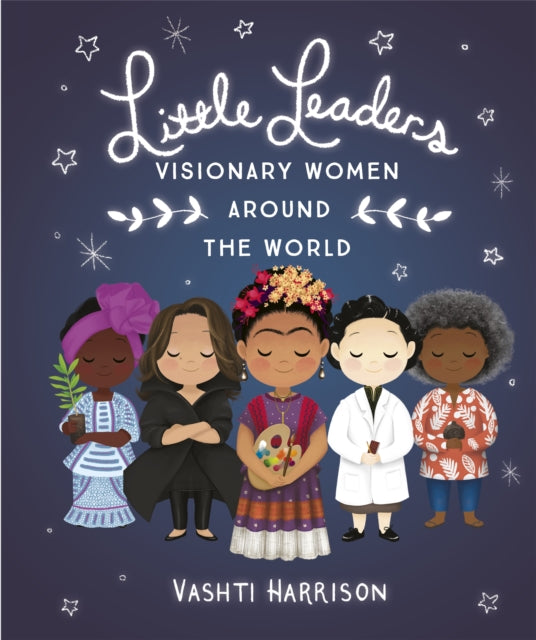 Little Leaders Visionary Women Around