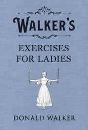 Walkers Exercises For Ladies