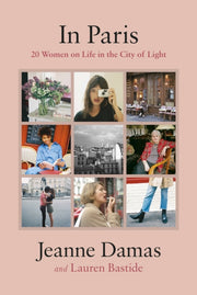 In Paris 20 Women On Life/city Of Light By Damas, Jeanne