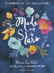 Made Out Of Stars By Patel, Meera Lee