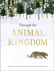 Through The Animal Kingdom